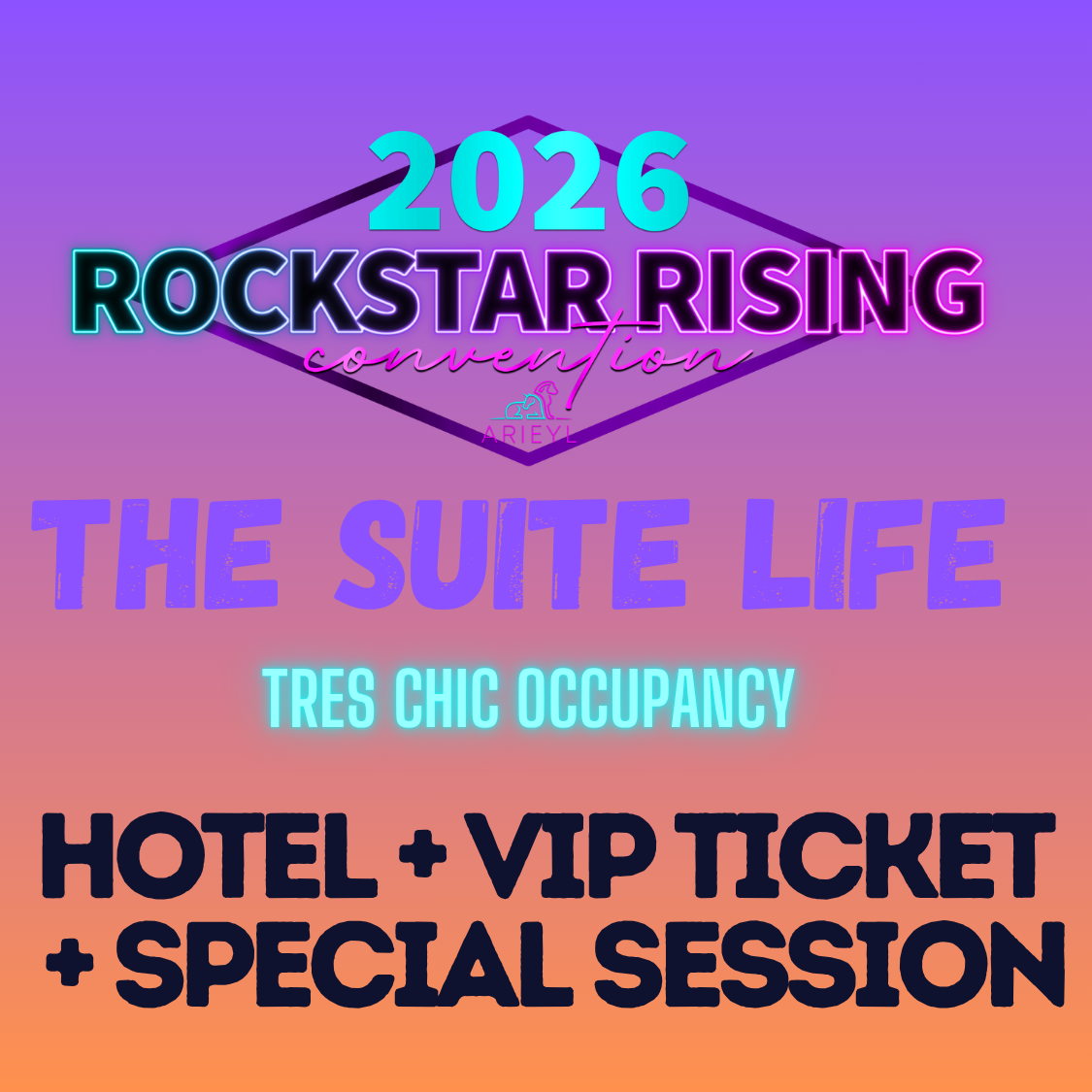 Rockstar Rising: VIP Admission + Tres Chic Occupancy