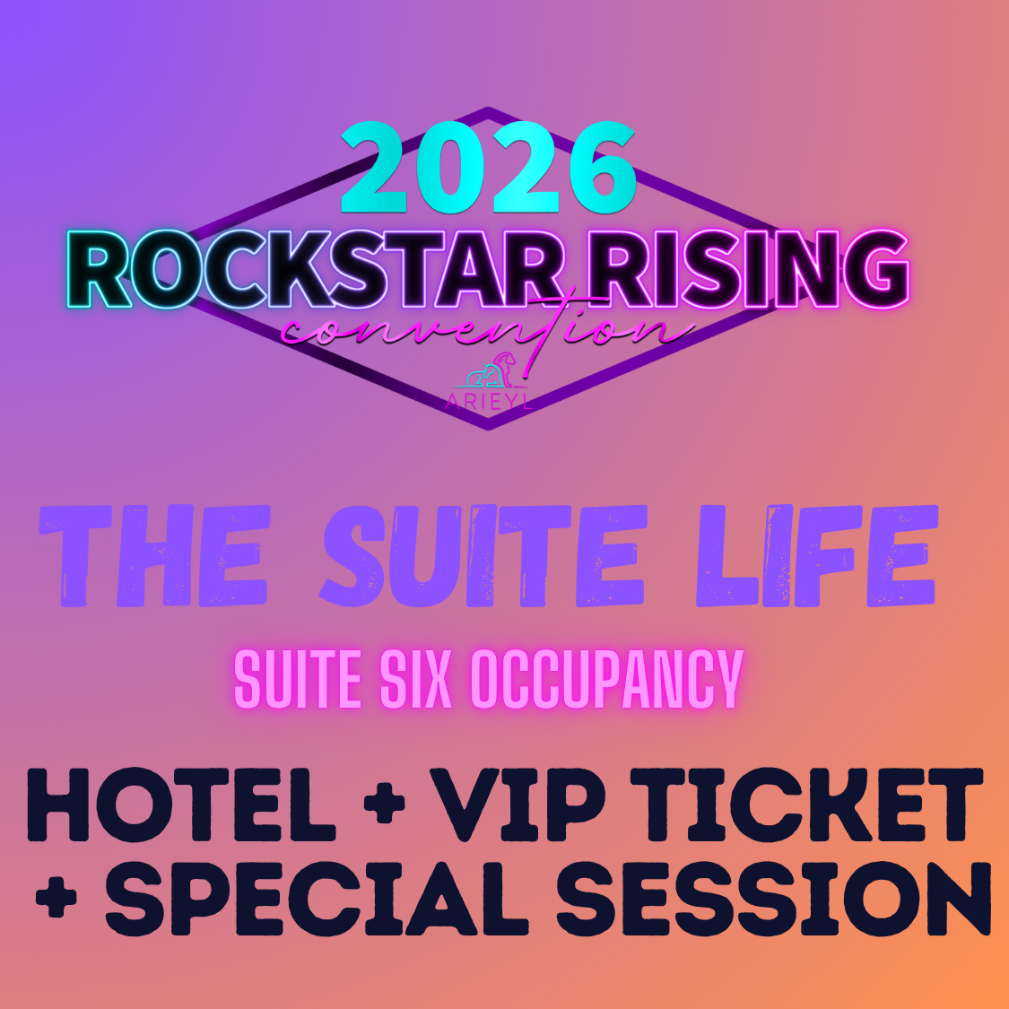 Rockstar Rising: VIP Admission + Suite Six Occupancy