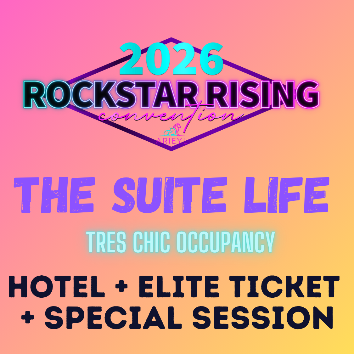 Rockstar Rising: VIP Elite Admission + Tres Chic Occupancy