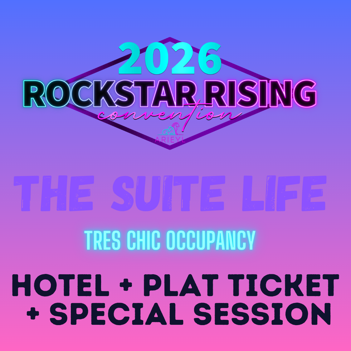 Rockstar Rising: VIP Plat Admission + Tres Chic Occupancy