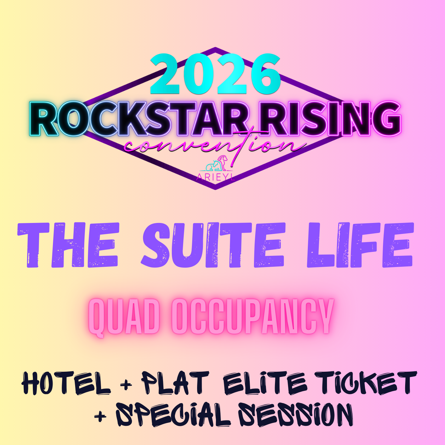 Rockstar Rising: The Suite Life VIP Platinum Elite Admission + Quad Occupancy