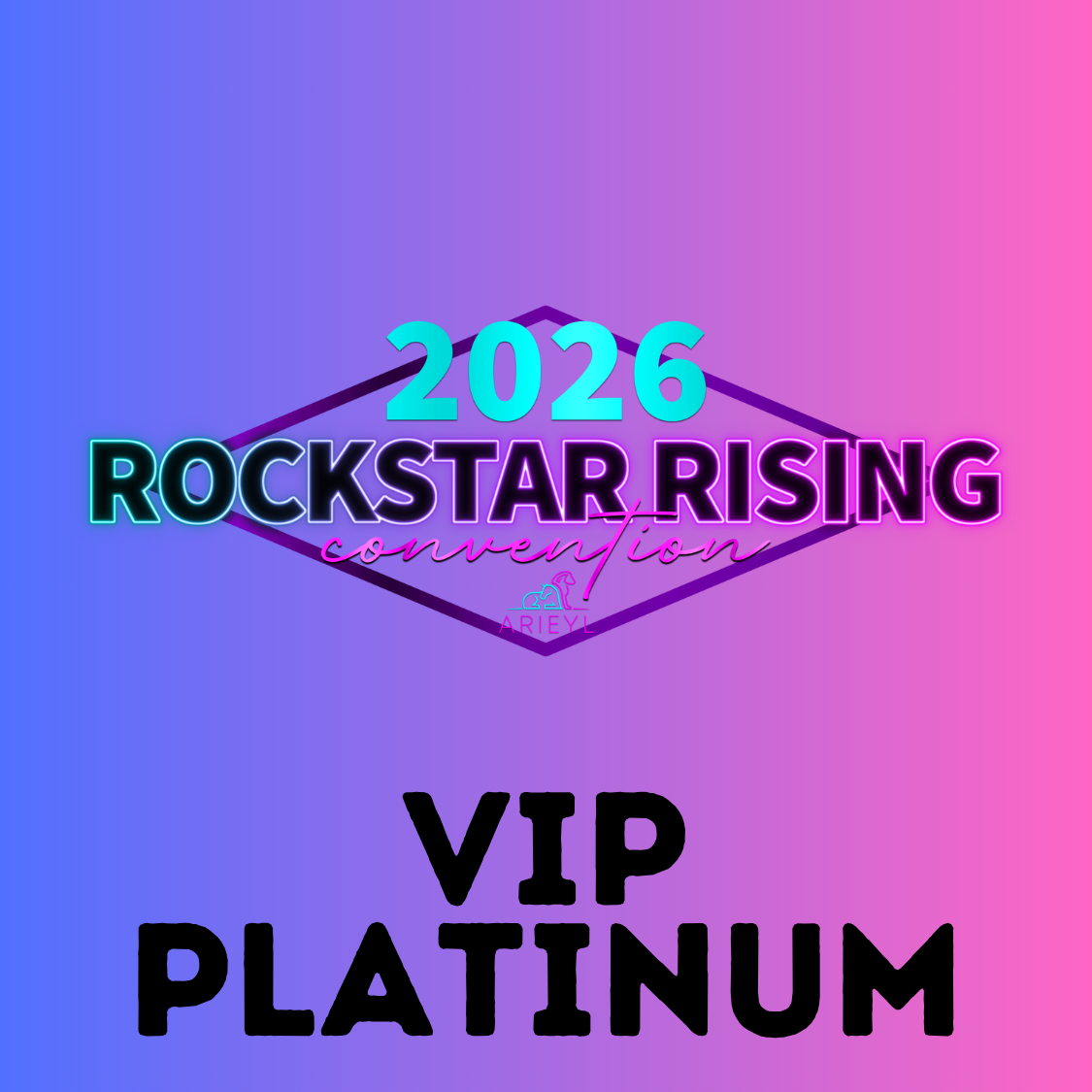 Rockstar Rising: VIP Platinum Admission