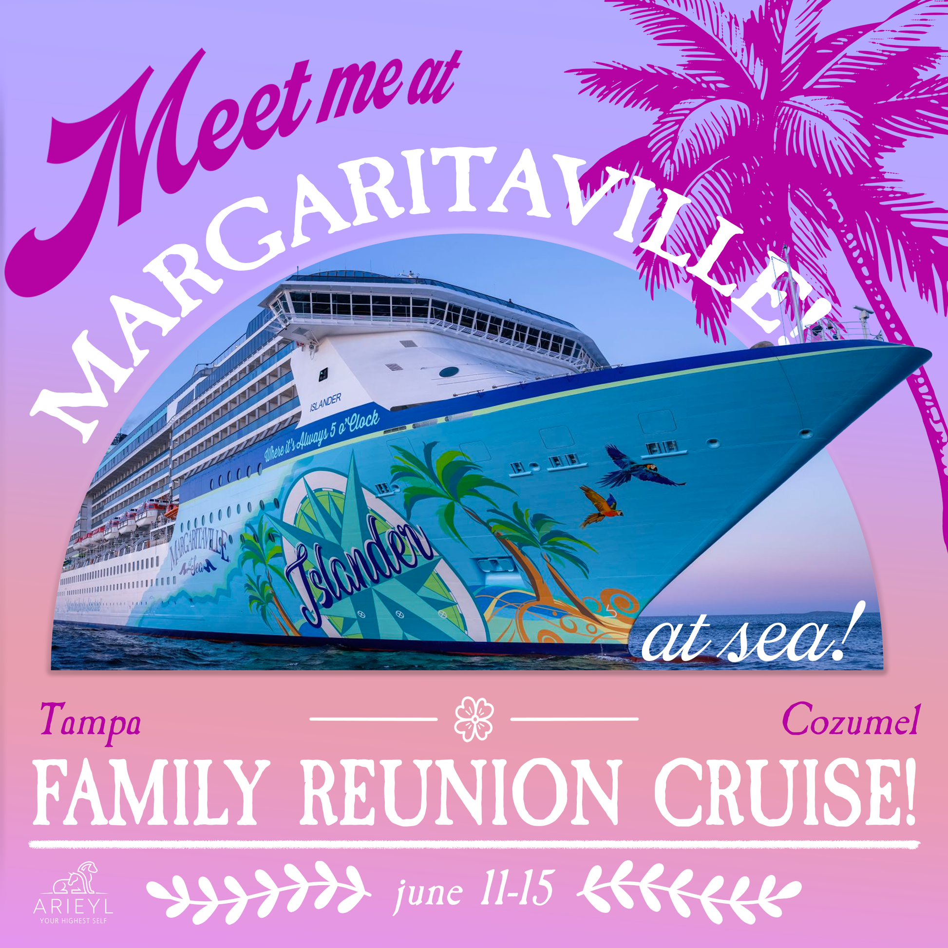MEET ME AT MARGARITAVILLE AT SEA